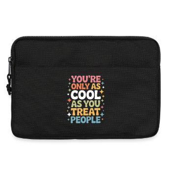 Saying Statement Respect Kindness Gift - Laptop bag 13" - black - Front