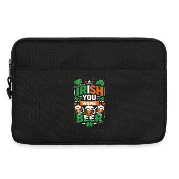 Irlandais Tu étais une bière | Jeu de mots de la Saint-Patrick - Sacoche pour ordinateur portable 13 pouces - noir - Devant