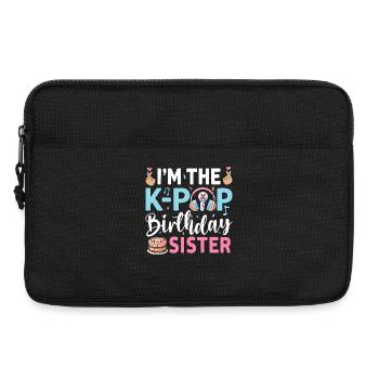 Je suis la sœur d’anniversaire de la K-Pop - Sacoche pour ordinateur portable 13 pouces - noir - Devant