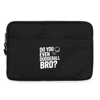 Kannst du überhaupt Völkerball, Bro? - Laptoptasche 13" - Schwarz - Vorne