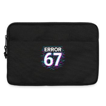 Error 67 Six Seven Glitch Cyber Meme Geschenkidee - Laptoptasche 13" - Schwarz - Vorne