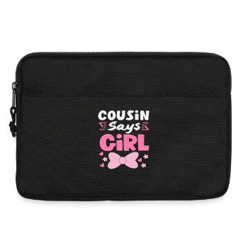Cousin Says Girl Gender Reveal - Laptop bag 13" - black - Front