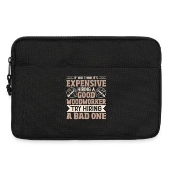 Cher ? Mieux vaut chercher un bon charpentier - Sacoche pour ordinateur portable 13 pouces - noir - Devant