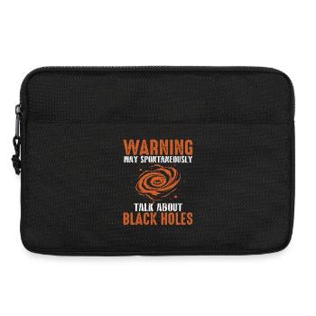 Avertissement : Parlez des trous noirs - Sacoche pour ordinateur portable 13 pouces - noir - Devant