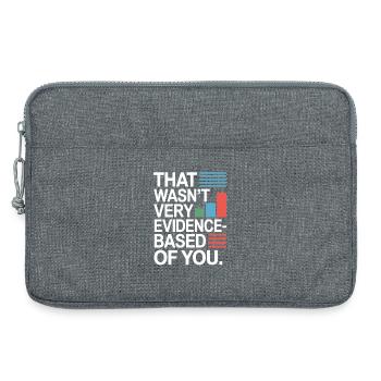 That Wasn't Evidence-Based Medizin Labor Nerd Arzt - Laptoptasche 13" - Grau meliert - Vorne