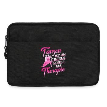 Tanzen ist Therapie, nicht bloß Spaß - Laptoptasche 13" - Schwarz - Vorne