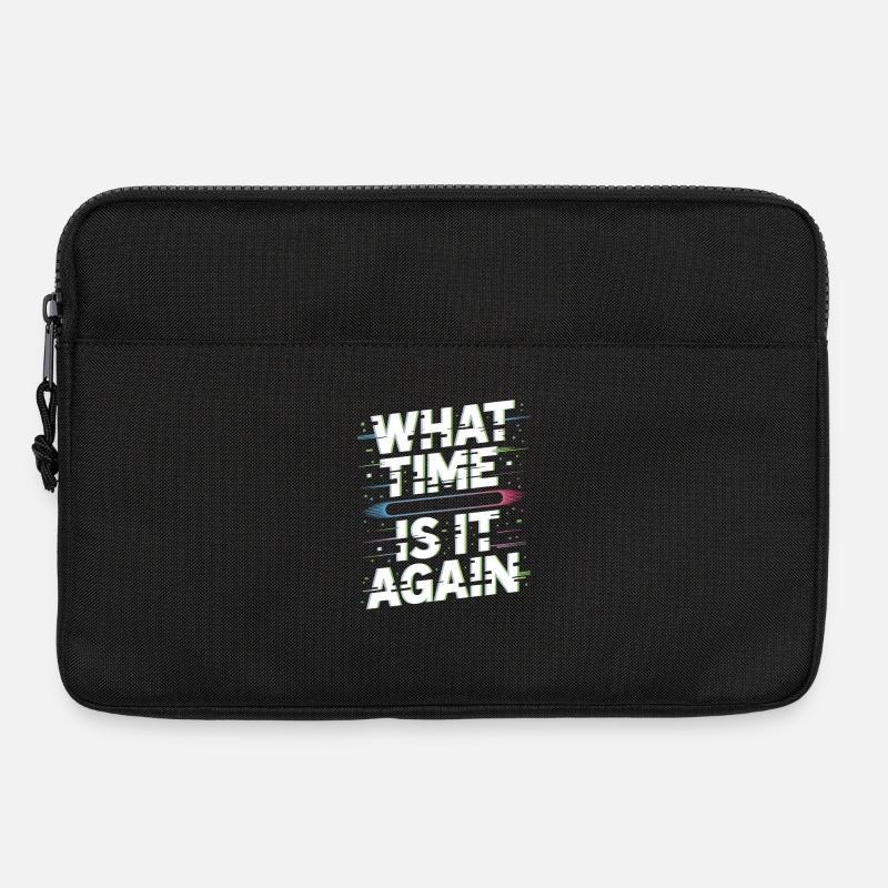 What Time Is It Again Time Blindness - Laptop bag 13" - black