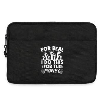 Social Worker Quote For Real Do This For Money - Laptoptasche 13" - Schwarz - Vorne
