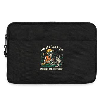 Angeln Humor On My Way To Making Bad Decisions  - Laptoptasche 13" - Schwarz - Vorne