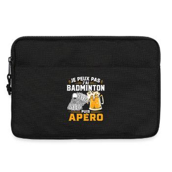 Je Peux Pas J’Ai Badminton Puis Apéro - Sacoche pour ordinateur portable 13 pouces - noir - Devant