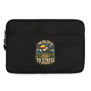 Belize Belizische Wurzel Too Belizean To Stress - Laptoptasche 13" - Schwarz - Vorne