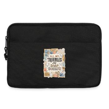 All My Troubles Are Soap Bubbles - Laptop bag 13" - black - Front