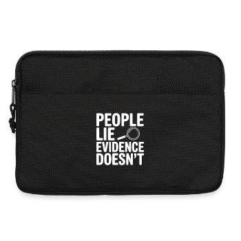 People Lie Evidence Doesn't - Laptop bag 13" - black - Front