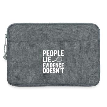 Les gens mentent, les preuves ne mentent pas - Sacoche pour ordinateur portable 13 pouces - gris chiné - Devant