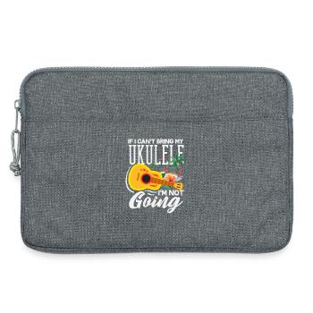 Si je ne peux pas prendre mon ukulélé, je ne prends pas le Musiker - Sacoche pour ordinateur portable 13 pouces - gris chiné - Devant