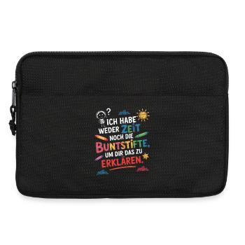Weder Zeit Noch Buntstifte Erklären Genervt Büro - Laptoptasche 13" - Schwarz - Vorne