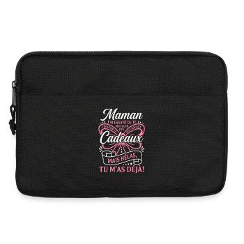 Humour Maman Meilleur Cadeau Tu M'as Déjà - Sacoche pour ordinateur portable 13 pouces - noir - Devant