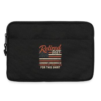 Retired 2027 I Worked My Whole Life For This Shirt - Laptop bag 13" - black - Front