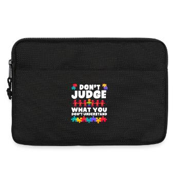 Autismus-Bewusstsein Mama Papa Autismus-Liebe Nicht urteilen - Laptoptasche 13" - Schwarz - Vorne