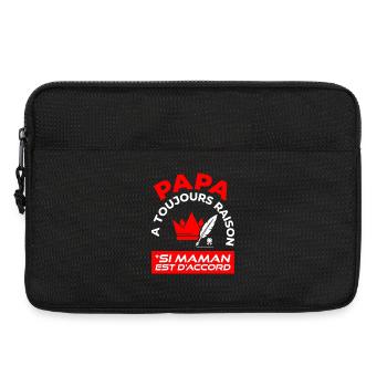 Papa A Toujours Raison Si Maman Est D'accord - Sacoche pour ordinateur portable 13 pouces - noir - Devant