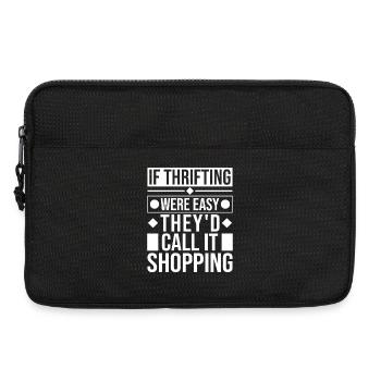 Thrift Shop Were Easy Call Shopping Love Thrifting - Laptoptasche 13" - Schwarz - Vorne