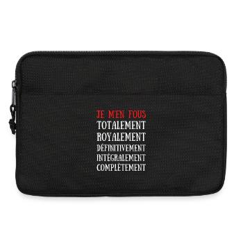 Je M'en Fous Totalement .. Complétement - Sacoche pour ordinateur portable 13 pouces - noir - Devant