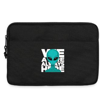 We Are Always Here Alien Extraterrestrial Science - Laptop bag 13" - black - Front