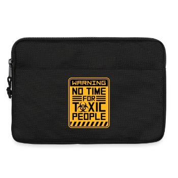 Pas de temps Personnes toxiques Limites Soins personnels Dire - Sacoche pour ordinateur portable 13 pouces - noir - Devant