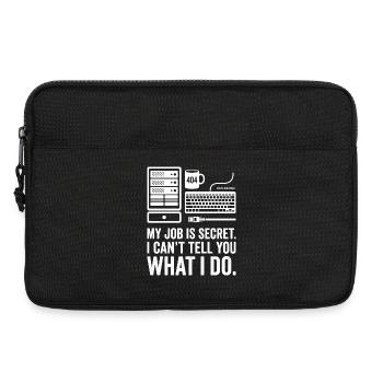 My Job Is Secret – IT Nerd Design - Laptoptasche 13" - Schwarz - Vorne