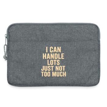 I can handle a lot, not too much - Laptop bag 13" - heather grey - Front