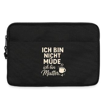 Ich bin nicht müde ich bin Mutter - Laptoptasche 13" - Schwarz - Vorne