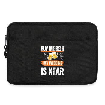 JGA, achete-moi de la bière mon mariage est proche - Sacoche pour ordinateur portable 13 pouces - noir - Devant