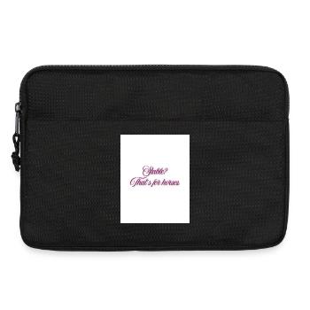 Stable? That's for horses. - Laptop bag 13" - black - Front