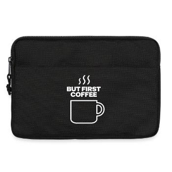 But First Coffee Mug Quote - Laptop bag 13" - black - Front