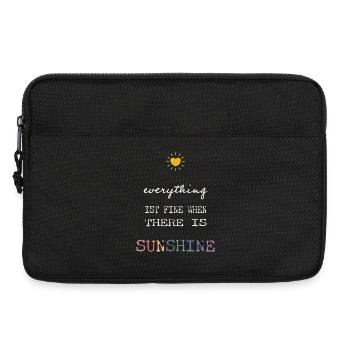 Everything Is Fine When There Is Sunshine - Laptoptasche 13" - Schwarz - Vorne