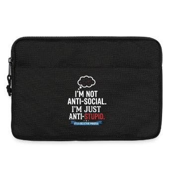 Je ne suis pas antisocial, juste anti-stupide - Sacoche pour ordinateur portable 13 pouces - noir - Devant