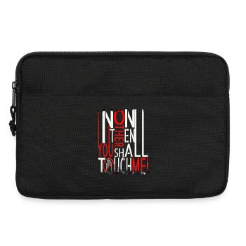 Dire « Personne d’autre que toi ne me touchera » - Sacoche pour ordinateur portable 13 pouces - noir - Devant