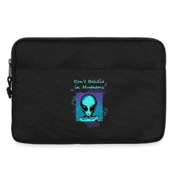 Don't believe in humans. The alien slogan for you. - Laptop bag 13" - black - Front