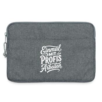 Einmal mit Profis arbeiten Lustiger Spruch - Laptoptasche 13" - Grau meliert - Vorne