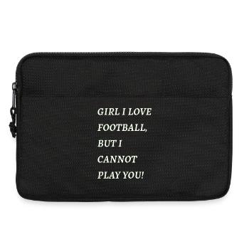 Girl I Love Football But I Cannot Play - Laptop bag 13" - black - Front