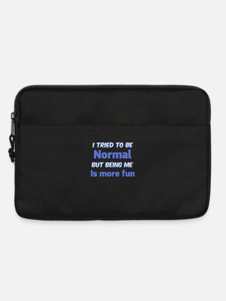 Be Yourself Not Normal - Laptop bag 13" - black