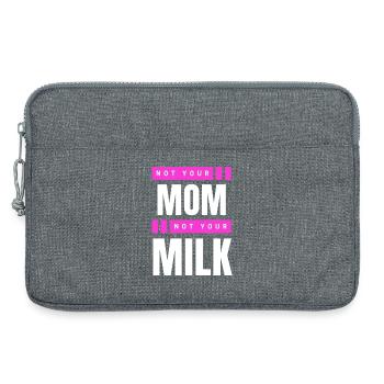 Not Your Mum Not Your Milk - Laptoptasche 13" - Grau meliert - Vorne