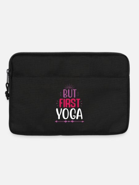 Aber zuerst Yoga - Laptoptasche 13" - Schwarz