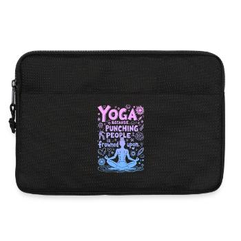 YOGA : PARCE QUE FRAPPER LES GENS EST MAL VU - Sacoche pour ordinateur portable 13 pouces - noir - Devant