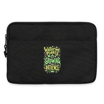 PFLANZEN GIESSEN, MEINE GEDULD WACHSEN LASSEN - Laptoptasche 13" - Schwarz - Vorne