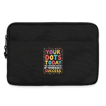 DOT DAY: IHRE PUNKTE HEUTE SIND DIE BAUSTEINE - Laptoptasche 13" - Schwarz - Vorne