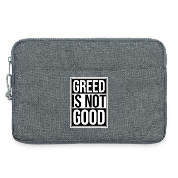 Greed Is Not Good Anti-Capitalism Statement Protest - Laptop bag 13" - heather grey - Front