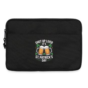 Shut Up Liver – St. Patrick's Day Beer Design - Laptop bag 13" - black - Front