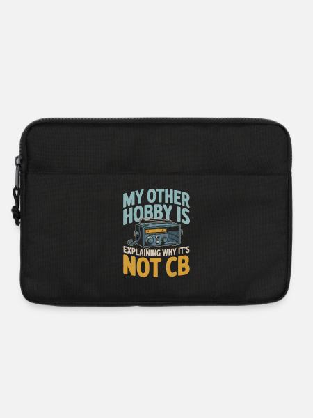 Nicht CB, sondern Amateurfunk | Funk Humor - Laptoptasche 13" - Schwarz
