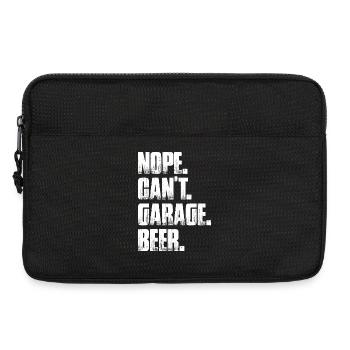 Nope can't garage beer Car lover car guy mechanic - Laptop bag 13" - black - Front